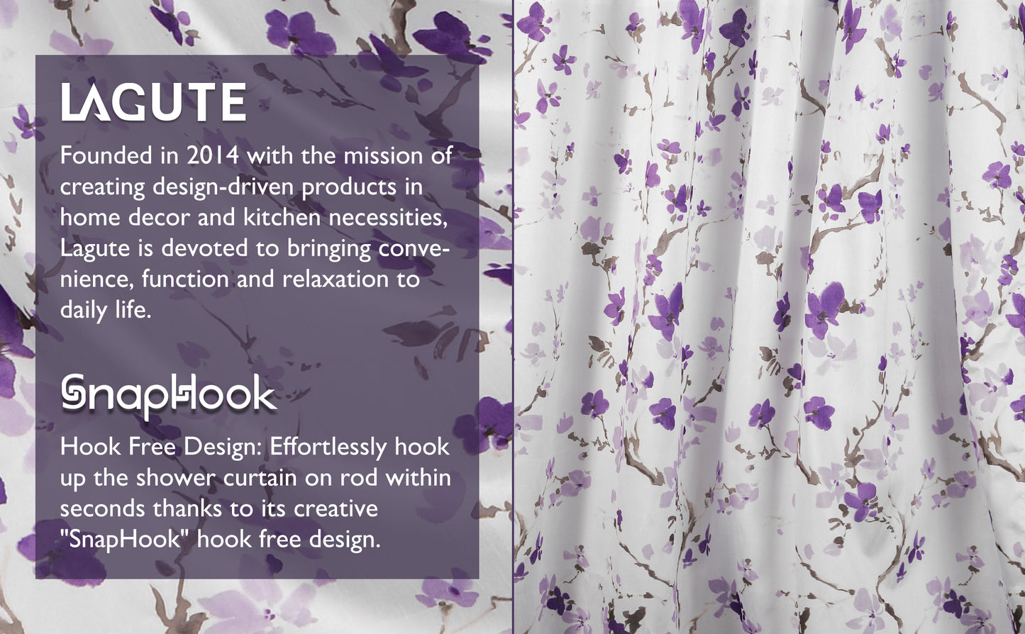 Lagute SnapHook Hook Free Shower Curtain with Snap-in Liner, 71Wx74L, Purple Blossom